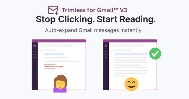 Trimless for Gmail™ V3 | Auto-Expand Clipped Gmail Messages screenshot 1